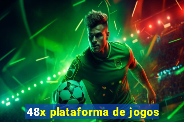 48x plataforma de jogos